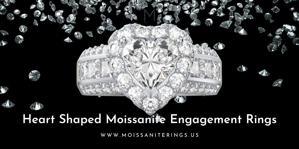 Heart Shaped Moissanite Engagement Rings