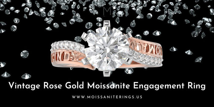 Vintage Rose Gold Moissanite Engagement Ring