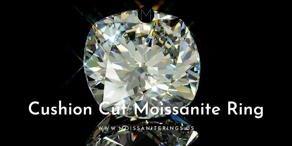 Cushion Cut Moissanite Ring: Perfect Choice for Your Engagement