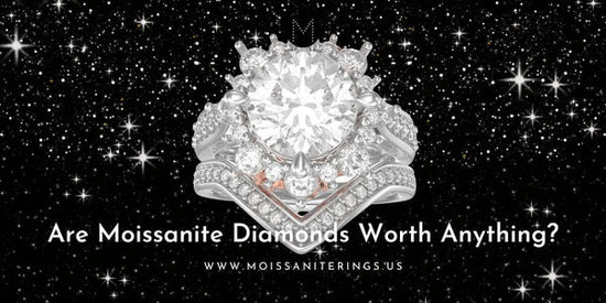 Are Moissanite Diamonds Worth Anything?